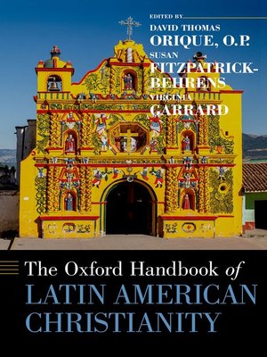 cover image of The Oxford Handbook of Latin American Christianity